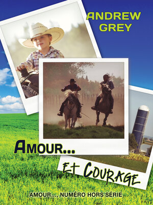 cover image of Amour... et courage (Love Means Courage)